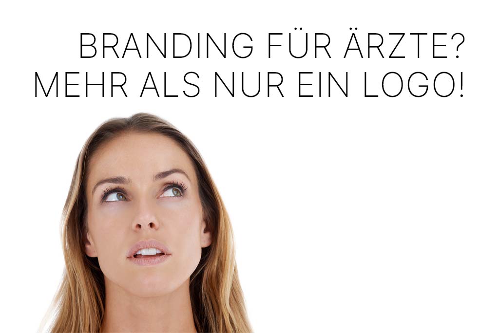 Was bedeutet Branding für Ärzte?